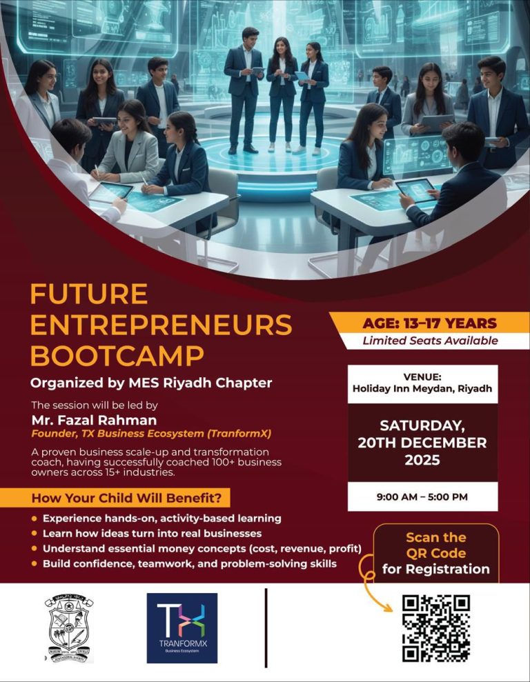 യുവതലമുറയെ സംരംഭക ലോകത്തേക്ക് ഒരുക്കാൻ MES റിയാദ് ചാപ്റ്ററിന്റെ “ഫ്യൂച്ചർ എന്റർപ്രണേഴ്സ് ബൂട്ട്‌ക്യാമ്പ്.